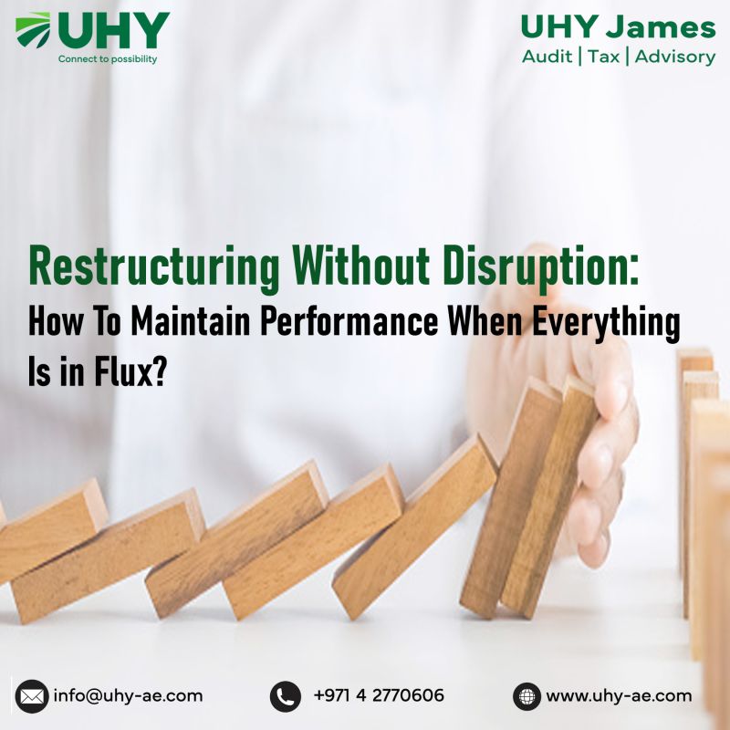 Business Restructuring in Dubai & Performance Advisory